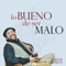 El Buena Onda - Carlos Malo lyrics