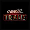Stream & download Tranz - Single
