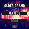 Equo - Older Grand & Majlos