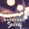 Backyard Swing (Vintage Moods & Swing Dancing Playlist) artwork