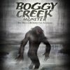 Boggy Creek Monster (Original Soundtrack)