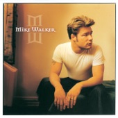 Mike Walker - I Want a Little More