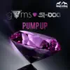 Pump Up - Single album lyrics, reviews, download