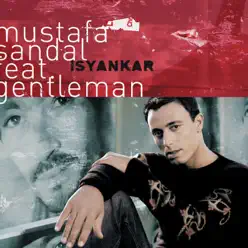 Isyankar - EP - Mustafa Sandal Isyankar - EP - Mustafa Sandal