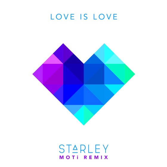 Cover artwork for Love Is Love (feat. MOTi) [MOTi Remix]