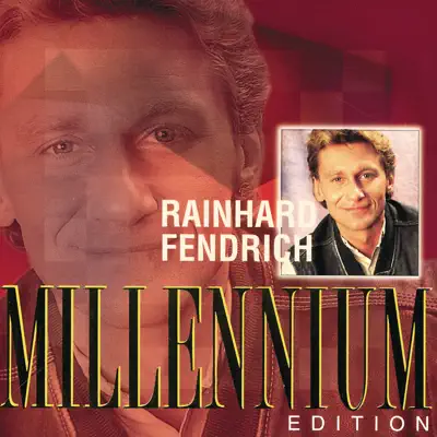 Millennium Edition - Rainhard Fendrich