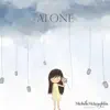 Alone - Single album lyrics, reviews, download