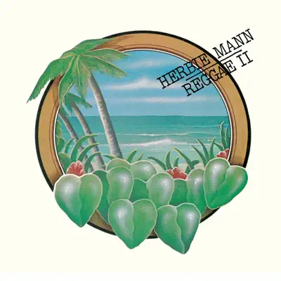 Reggae II (Remastered) - Herbie Mann Reggae II (Remastered) - Herbie Mann