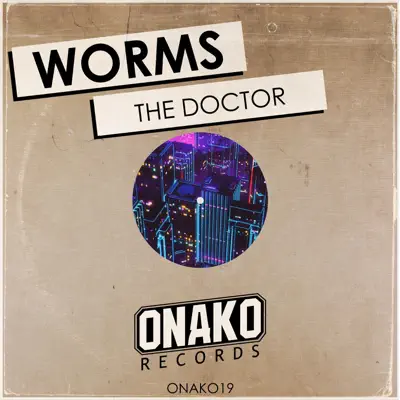 The Doctor - Single - Worms