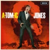 A-Tom-ic Jones, 1966