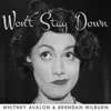 Won't Stay Down - Single album lyrics, reviews, download