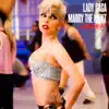 Marry the Night (The Remixes) album lyrics, reviews, download