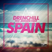 Spain (feat. Jermaine Fleur) [Remixes] - EP artwork