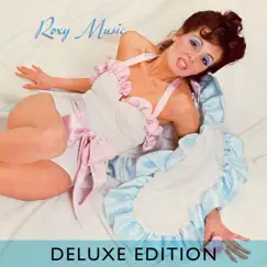 Roxy Music (Deluxe Edition) by Roxy Music album reviews, ratings, credits