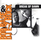 Rob Base & DJ EZ Rock - Break of Dawn - Easy Dawn Extended Version
