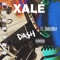 Da$h (feat. ChrisMay) - Xale lyrics