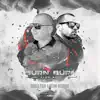 Stream & download Burn Burn (Latin Remix) [feat. Bigstar] - Single