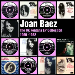 The UK Fontana EP Collection 1960-62 - Joan Baez