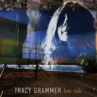 baixar álbum Tracy Grammer - Low Tide