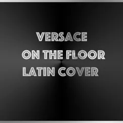 Versace on the Floor - Single by Edi Mora album reviews, ratings, credits