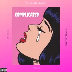Complicated - Single by Yung Heff album reviews, ratings, credits