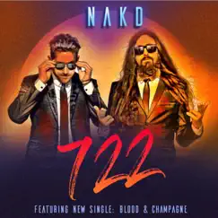 Blood X Champagne - Single by NAKD album reviews, ratings, credits