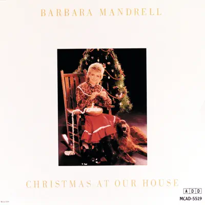 Christmas at Our House - Barbara Mandrell