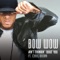 Ain't Thinkin' 'Bout You (feat. Chris Brown) - Bow Wow & Chris Brown lyrics