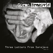Three Letters from Sarajevo (Deluxe Edition) artwork