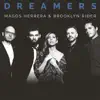 Dreamers album lyrics, reviews, download