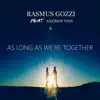 As Long As We're Together - Single album lyrics, reviews, download