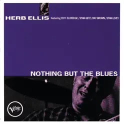 Nothing but the Blues - Herb Ellis Nothing but the Blues - Herb Ellis