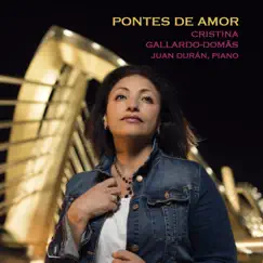 Pontes de Amor by Cristina Gallardo-Domâs & Juán Durán album reviews, ratings, credits