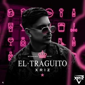 Xriz - El traguito - 排舞 音乐