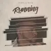 Running - Single album lyrics, reviews, download