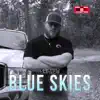 Blue Skies album lyrics, reviews, download