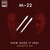 How Does It Feel (Acoustic) - Single
