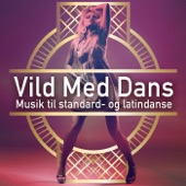 Vild Med Dans Musik til standard- og latindanse artwork