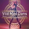 Vild Med Regndans, Vol. 1 - The Antonelli Orchestra lyrics
