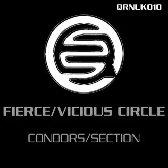 Condors / Section - Single by Vicious Circle & Fierce album reviews, ratings, credits