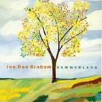 Jon Dee Graham - Big Sweet Life