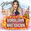 Stream & download Vorglühn Nachglühn - Single