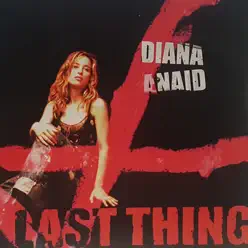 Last Thing - EP - Diana Anaid