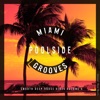 Miami Poolside Grooves, Vol. 6, 2018