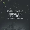 Bring Me to Life (feat. Violet Orlandi) - Single album lyrics, reviews, download