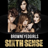 Sixth Sense by Brown Eyed Girls