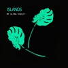 Islands - Single