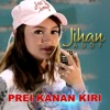 Jihan Audy - Prei Kanan Kiri
