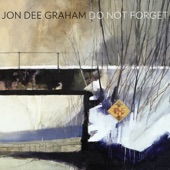 Jon Dee Graham - Swept Away