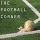 The Football Corner - India's Premier Football Podcast